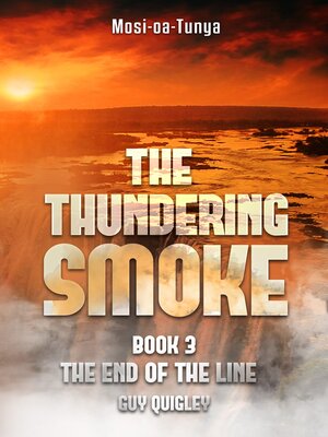 cover image of The Thundering Smoke Book 3